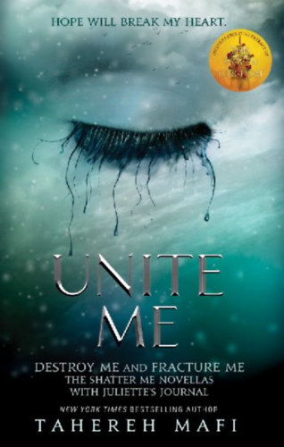 Mafi, Tahereh: Unite Me idegen