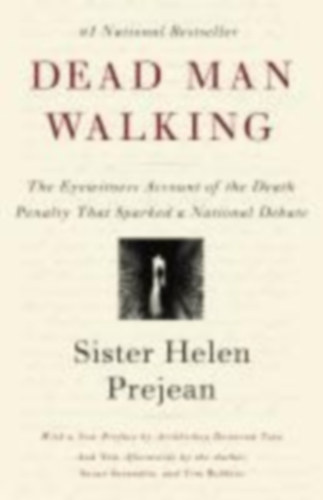 Prejean, Helen: Dead Man Walking idegen