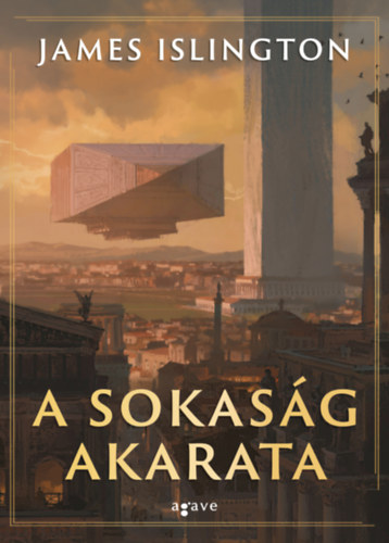 James Islington: A sokaság akarata e-Könyv
