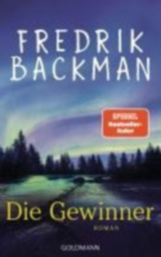 Backman, Fredrik: Die Gewinner idegen