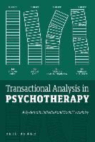Berne, Eric: Transactional Analysis in Psychotherapy idegen