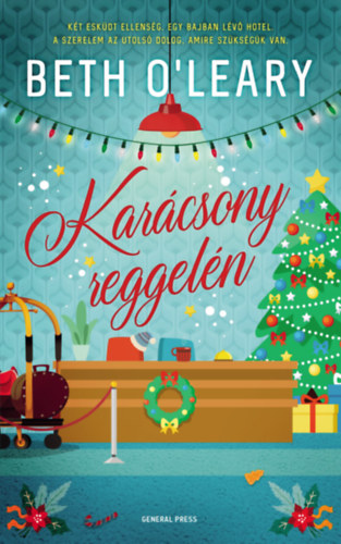 Beth O'Leary: Karácsony reggelén e-Könyv
