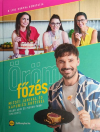 Lidl szakácskönyv - Öröm a főzés antikvár