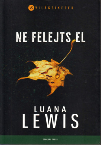 Luana Lewis: Ne felejts el antikvár