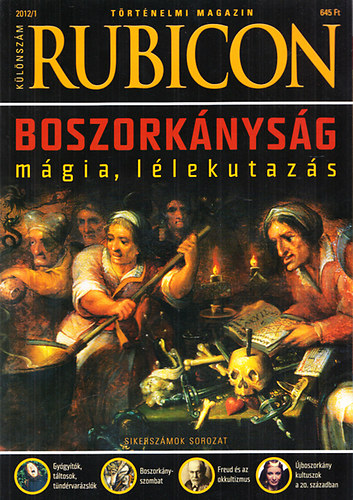 Rácz Árpád (főszerk.): Rubicon 2012/1.Különszám - Boszorkányság:mágia, lélekutazás antikvár