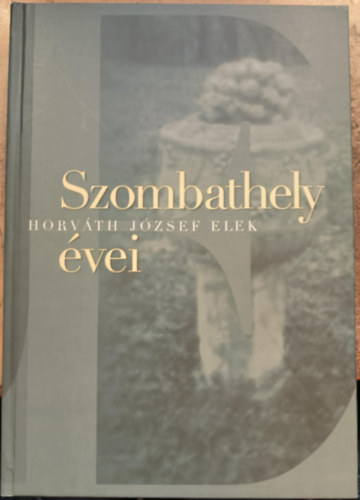 Szombathely évei antikvár