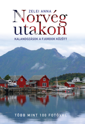 Zelei Anna: Norvég utakon könyv