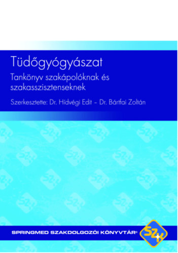 Dr.Hídvégi Edit - Dr.Bártfai Zoltán,: Tüdőgyógyászat - tankönyv szakápolóknak és szakasszisztenseknek e-Könyv