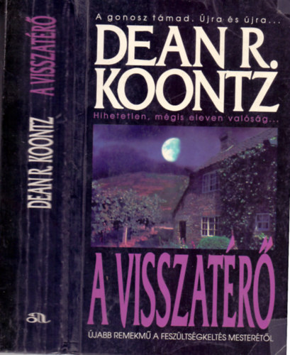 Dean R Koontz: A visszatérő (A gonosz támad. Újra és újra...) antikvár