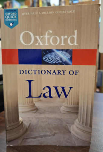 Jonathan Law: A Dictionary of Law - Eighth Edition (Oxford jogiszótár, angol egynyelvű, 8. kiadás) antikvár