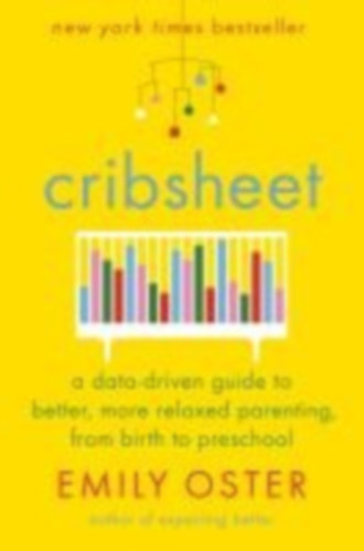 Oster, Emily: Cribsheet idegen