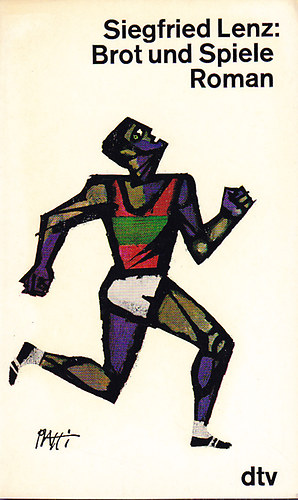 Siegfried Lenz: Brot und Spiele idegen