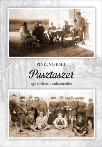 Pinjung Emil: Pusztaszer könyv