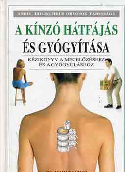 John Dr. Tanner: A kínzó hátfájás és gyógyítása antikvár