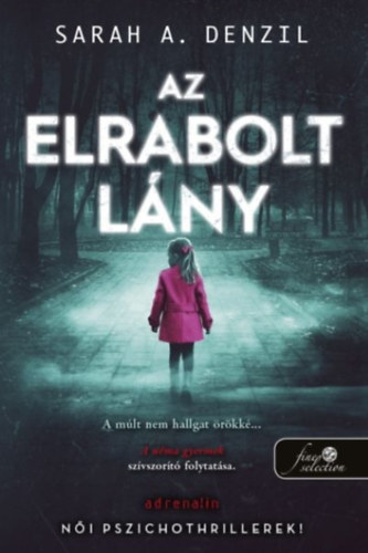 Sarah A. Denzil: Az elrabolt lány könyv