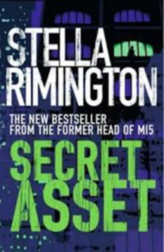 Stella Rimington: Secret Asset antikvár