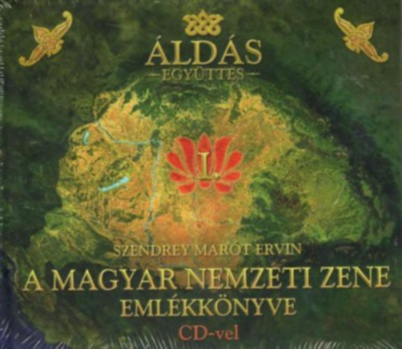 Szendrey Marót Ervin: A magyar nemzeti zene emlékkönyve CD-vel antikvár