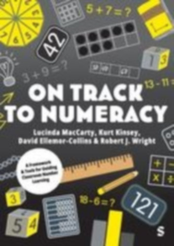 Maccarty, Lucinda - Kinsey, Kurt - Ellemor-Collins, David: On Track to Numeracy idegen