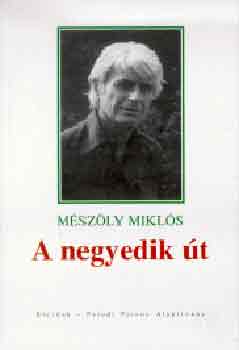 Mészöly Miklós: A negyedik út könyv