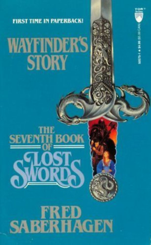 Fred Saberhagen: Wayfinder's Story - The Seventh book of Lost Swords antikvár
