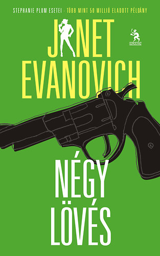 Janet Evanovich: Négy lövés antikvár