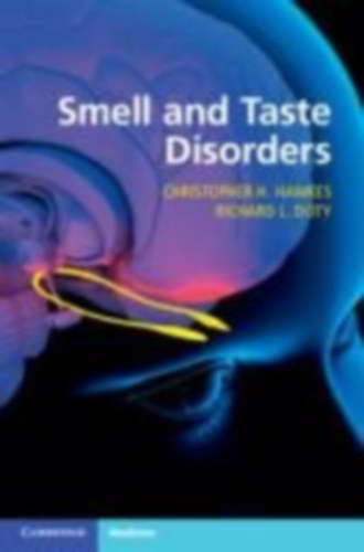 Doty, Richard L - Hawkes, Christopher H: Smell and Taste Disorders idegen