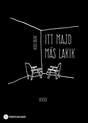 Borsi Bálint: Itt majd más lakik könyv