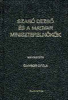 Gombos Gyula: Szabó Dezső és a magyar miniszterelnökök antikvár