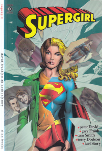 Peter David, Gary Frank, Terry Dodson, Karl Story, Cam Smith: Supergirl képregény antikvár
