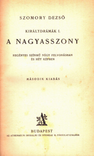 Szomory Dezső: A nagyasszony antikvár