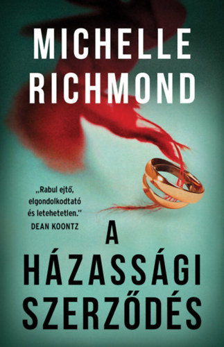 Michelle Richmond: A házassági szerződés antikvár