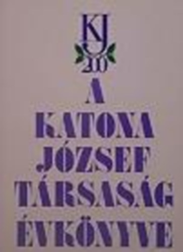 Orosz László szerk. Füzi László: A Katona József Társaság évkönyve antikvár