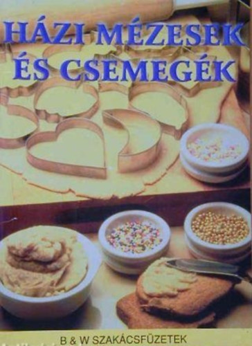Házi mézesek és csemegék antikvár