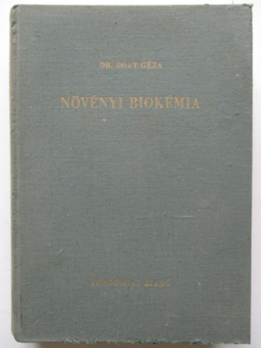 Dr. Doby Géza: Növényi biokémia antikvár