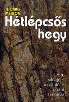 Thomas Merton: Hétlépcsős hegy antikvár