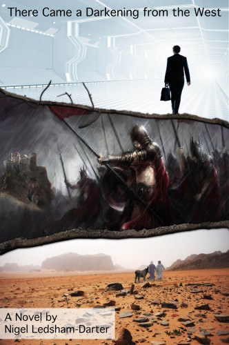 Nigel Ledsham-Darter: There Came a Darkening from the West e-Könyv