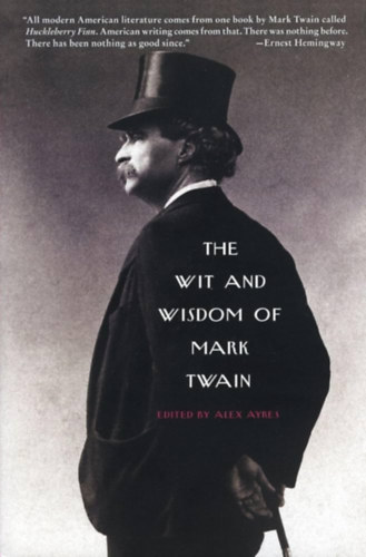 The Wit and Wisdom of Mark Twain antikvár