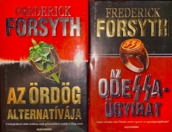 Frederick Forsyth: 2 db Frederick Forsyth könyv: Az ördög alternatívája + Az Odessa-ügyirat antikvár