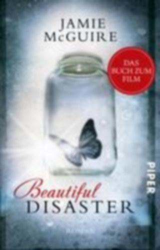 Mcguire, Jamie: Beautiful Disaster idegen