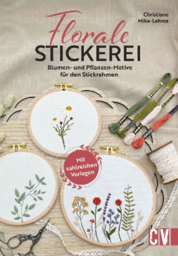 Mika-Lahme, Christiane: Florale Stickerei idegen