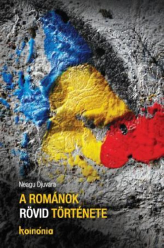 Djuvara, Neagu: A románok rövid története könyv