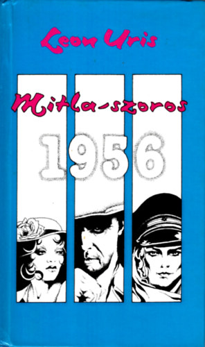 Leon Uris: Mitla-szoros antikvár