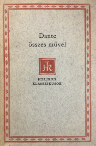 Dante Alighieri: Dante Alighieri összes művei antikvár