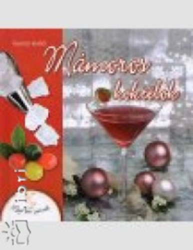 Halmos Monika: Mámoros koktélok antikvár