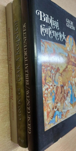 Gecse Gusztáv, Erdő Péter, Szilárdfy Zoltán: 3 db vallási témájú kötet: Bibliai történetek - csak a kegyelem - Barokk szentképek Magyarországon - Számozott antikvár