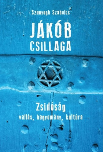 Szunyogh Szabolcs: Jákób csillaga e-Könyv