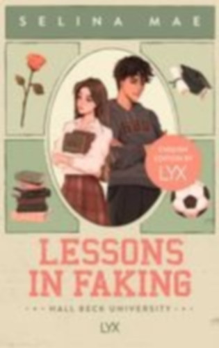 Mae, Selina: Lessons in Faking: English Edition by LYX idegen