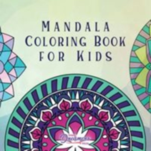 Young Dreamers Press: Mandala Coloring Book for Kids idegen