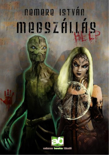 Megszállás – Nemere István