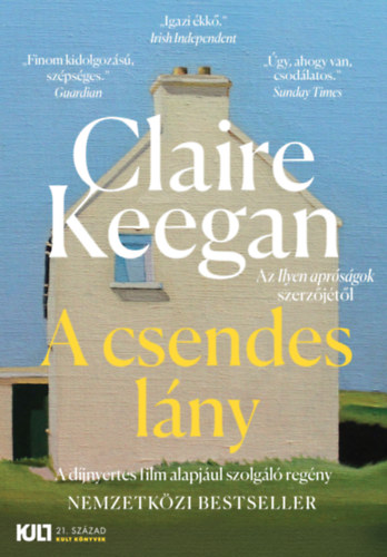 Claire Keegan: A csendes lány e-Könyv
